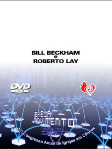 DVD 11º Congresso em Células - Bill Beckham